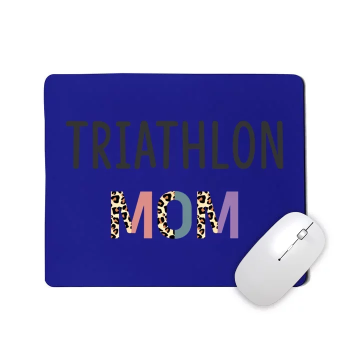 Triathlon Mom Gift Triathlete Gift Funny Triathlon Gift Mousepad