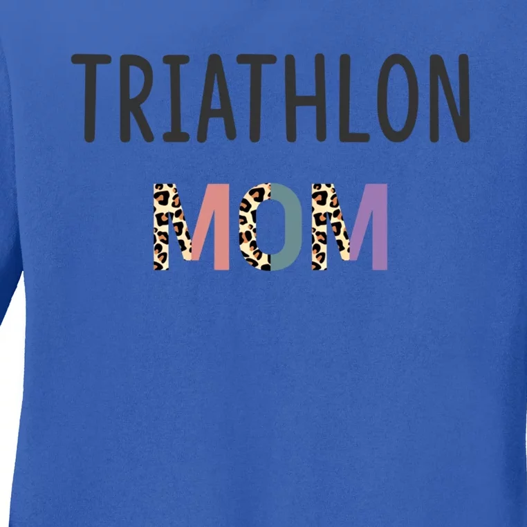 Triathlon Mom Gift Triathlete Gift Funny Triathlon Gift Ladies Long Sleeve Shirt