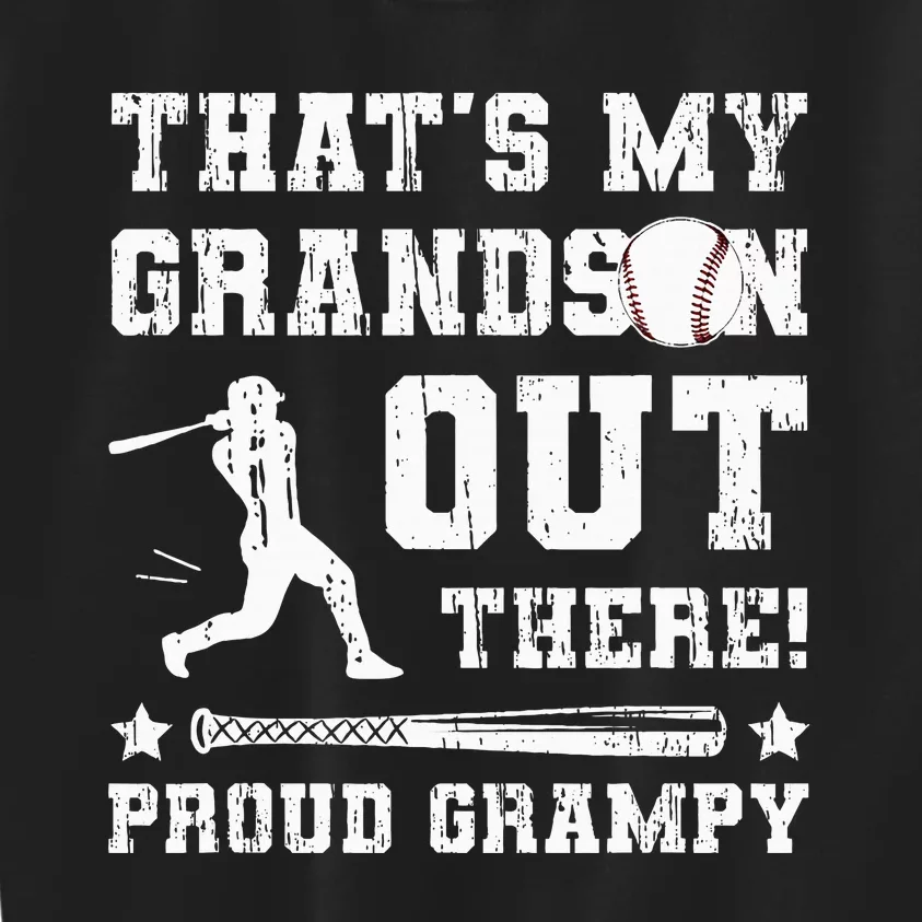 Thats My Grandson Baseball Grampy Kids Sweatshirt