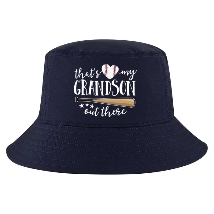 That's My Grandson Out There Baseball Cool Comfort Performance Bucket Hat