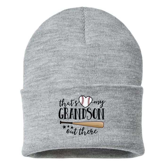 That's My Grandson Out There Baseball Sustainable Knit Beanie