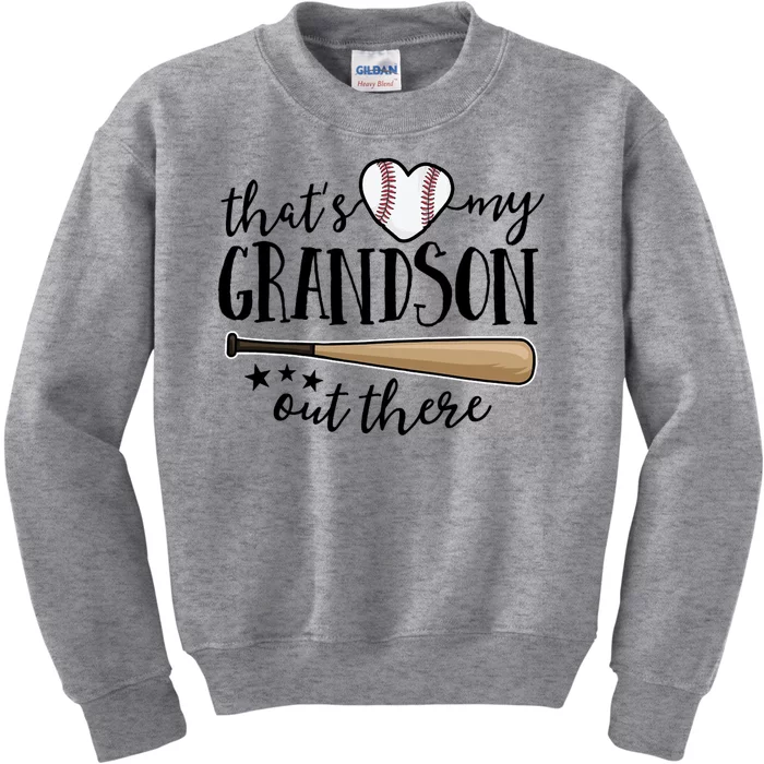 That's My Grandson Out There Baseball Kids Sweatshirt