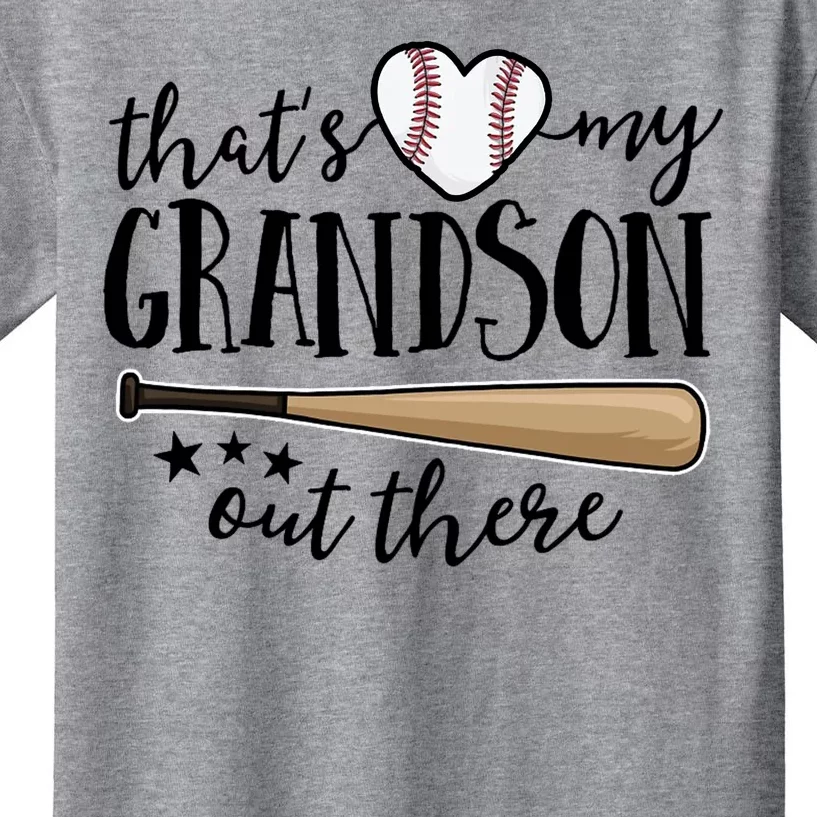 That's My Grandson Out There Baseball Kids T-Shirt