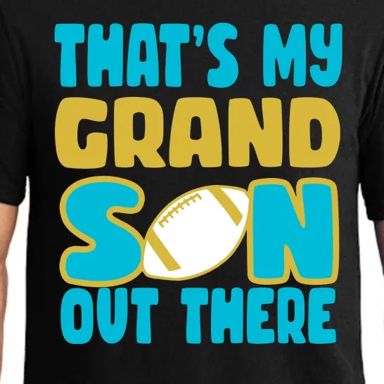 That's My Grandson Out There Football Pajama Set