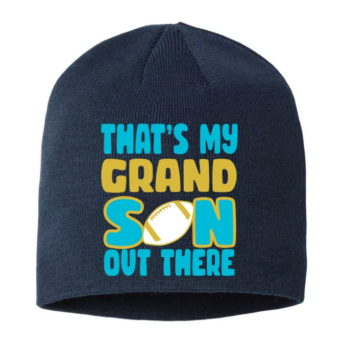 That's My Grandson Out There Football 8 1/2in Sustainable Knit Beanie