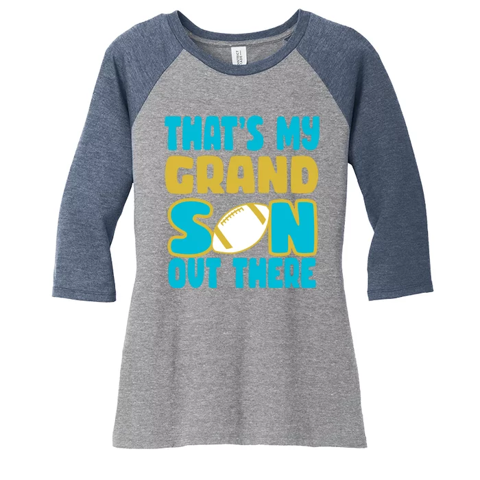 That's My Grandson Out There Football Women's Tri-Blend 3/4-Sleeve Raglan Shirt