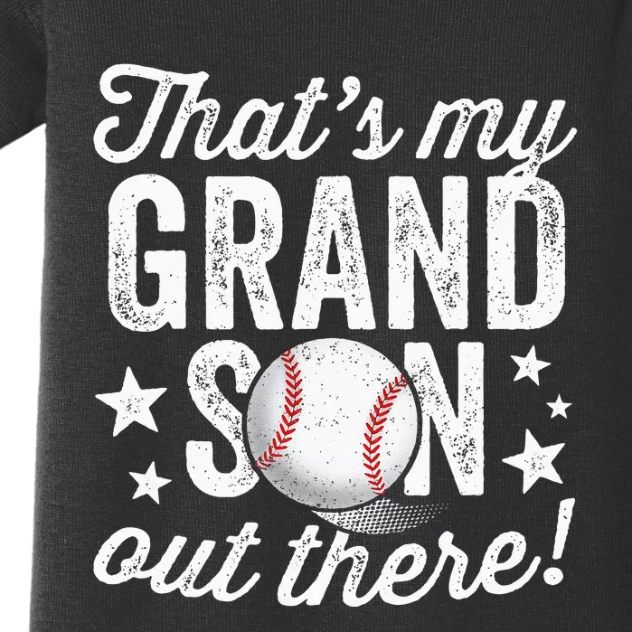 Thats My Grandson Out There Baseball Grandma Baby Bodysuit