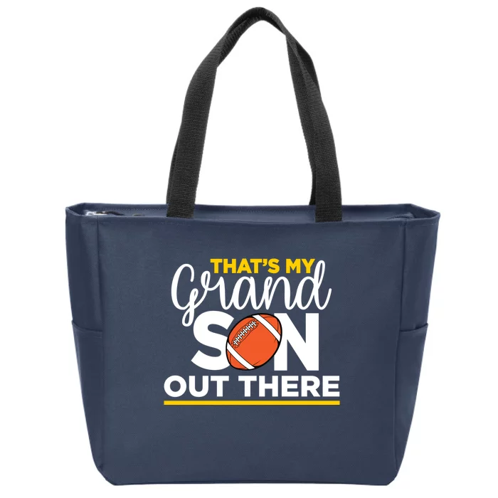 That's My Grandson Out There Football Grandma Zip Tote Bag