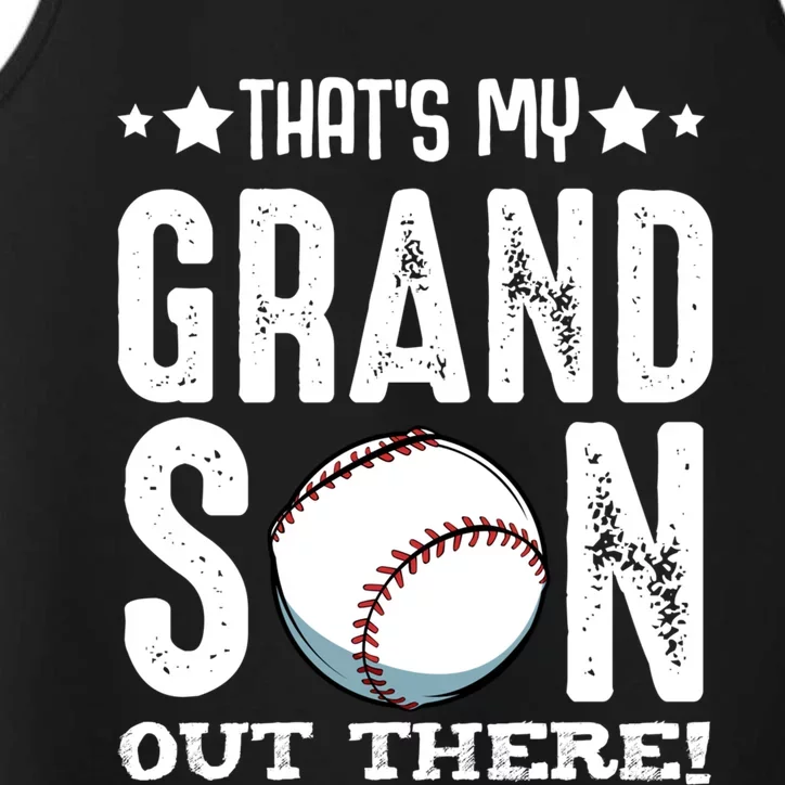 That's My Grandson Out There Baseball Family Grandparents Gift Performance Tank