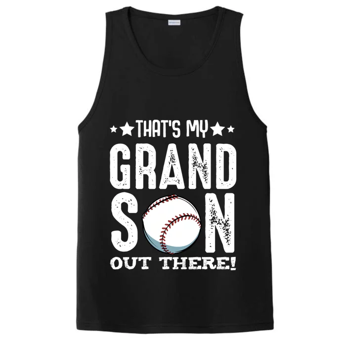 That's My Grandson Out There Baseball Family Grandparents Gift Performance Tank