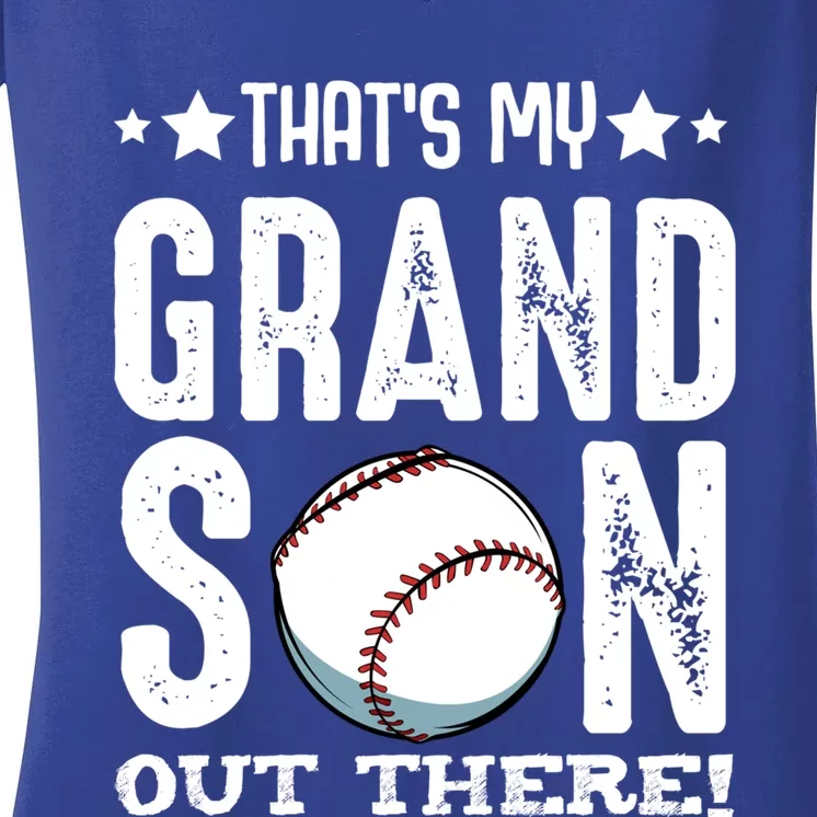 That's My Grandson Out There Baseball Family Grandparents Gift Women's V-Neck T-Shirt