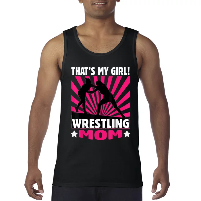 That's My Girl Girls Wrestling Wrestling Mom Tank Top