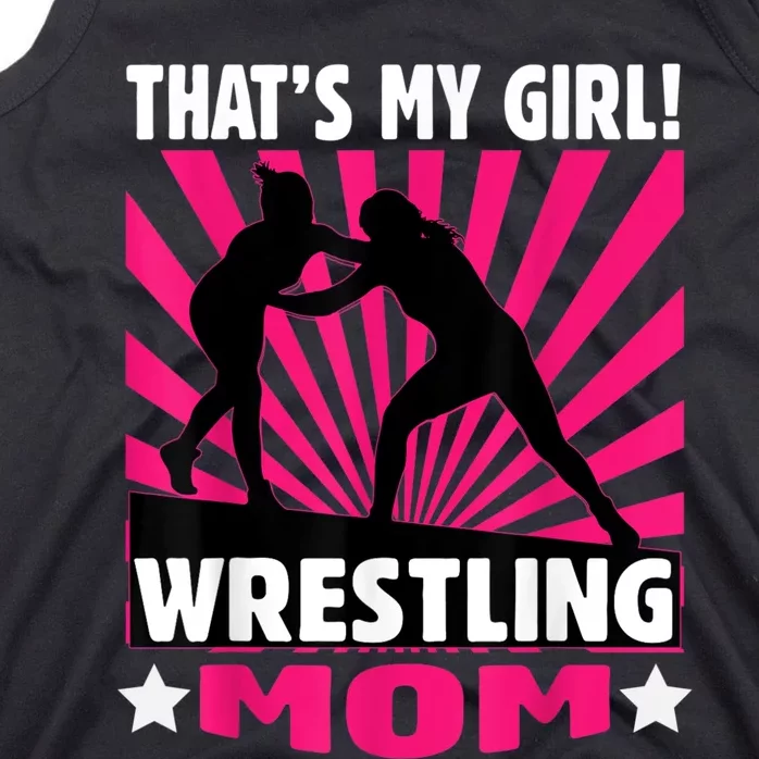 That's My Girl Girls Wrestling Wrestling Mom Tank Top