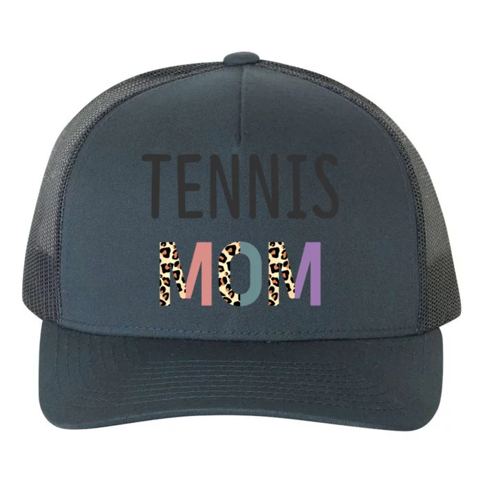 Tennis Mom Gift Tennis Player Gift Funny Tennis Gift Yupoong Adult 5-Panel Trucker Hat