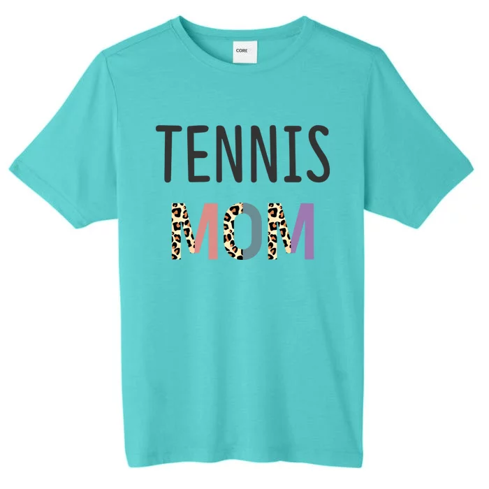 Tennis Mom Gift Tennis Player Gift Funny Tennis Gift ChromaSoft Performance T-Shirt