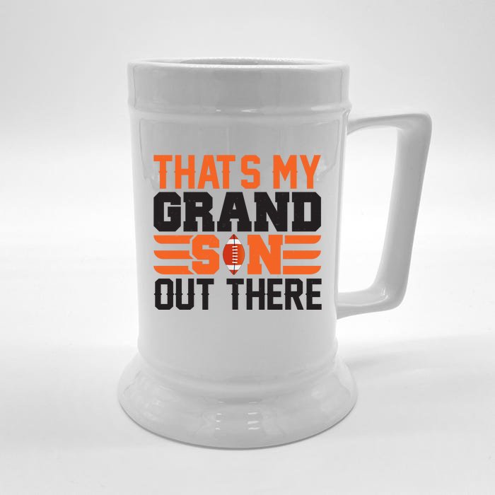 That's My Grand Son Out There Graphic Front & Back Beer Stein