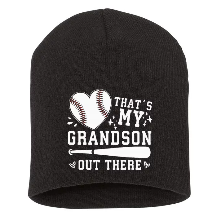 Thats My Grandson Out There Baseball Grandma Short Acrylic Beanie