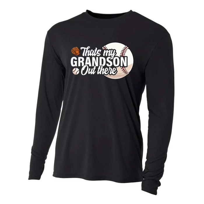 ThatS My Grandson Out There Baseball Grandpa Grandma Cooling Performance Long Sleeve Crew