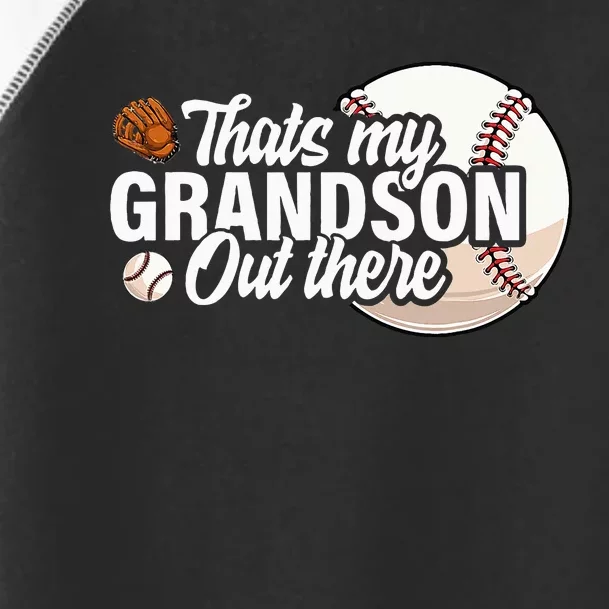 ThatS My Grandson Out There Baseball Grandpa Grandma Toddler Fine Jersey T-Shirt