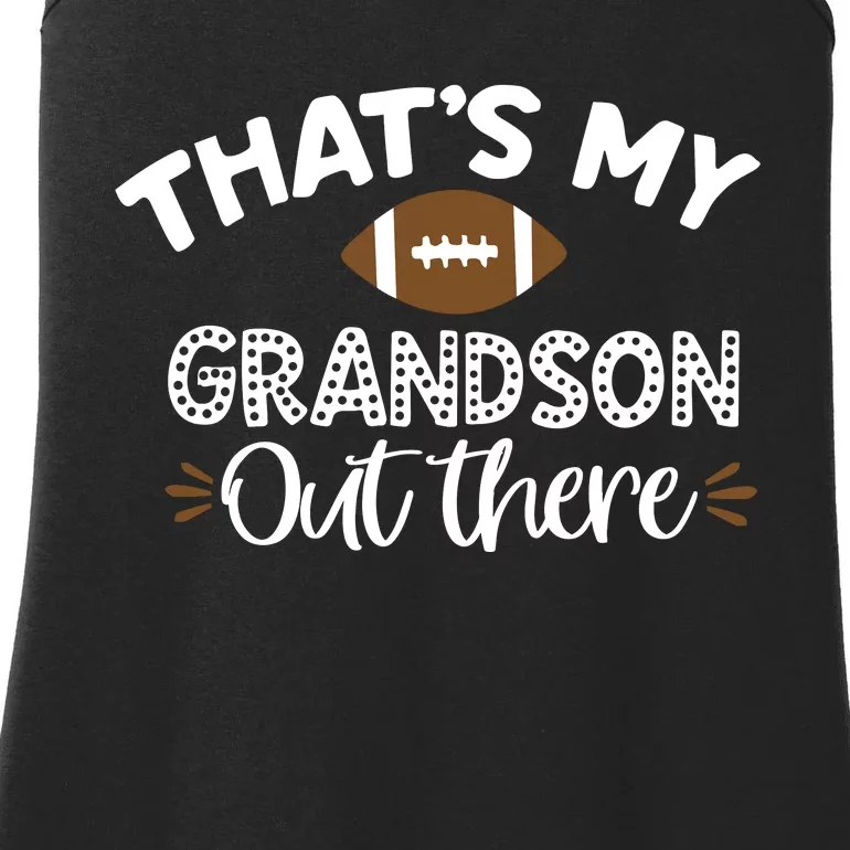 Thats My Grandson Out There Funny Football Grandma Ladies Essential Tank