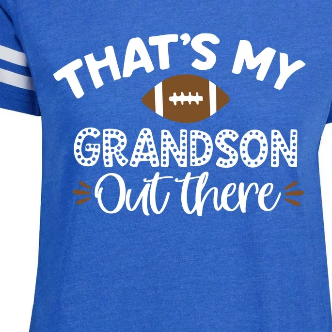 Thats My Grandson Out There Funny Football Grandma Enza Ladies Jersey Football T-Shirt