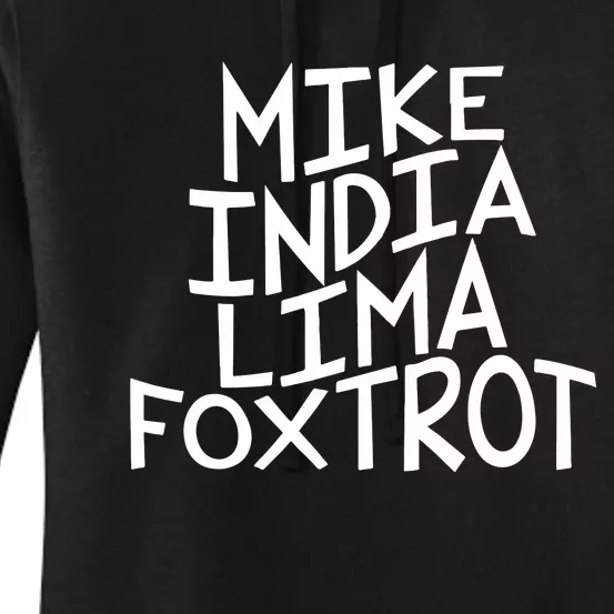 Trendy MILF Gift For Mothers Day Mike India Lima Foxtrot Women's Pullover Hoodie