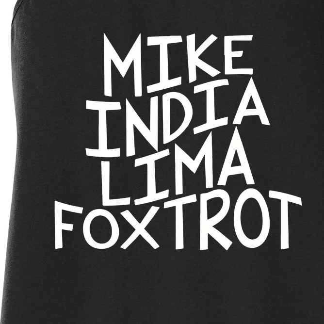 Trendy MILF Gift For Mothers Day Mike India Lima Foxtrot Women's Racerback Tank