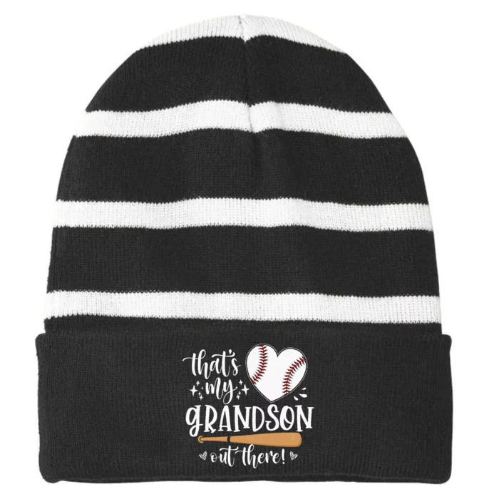 Thats My Grandson Out There Baseball Grandma Mothers Day Striped Beanie with Solid Band