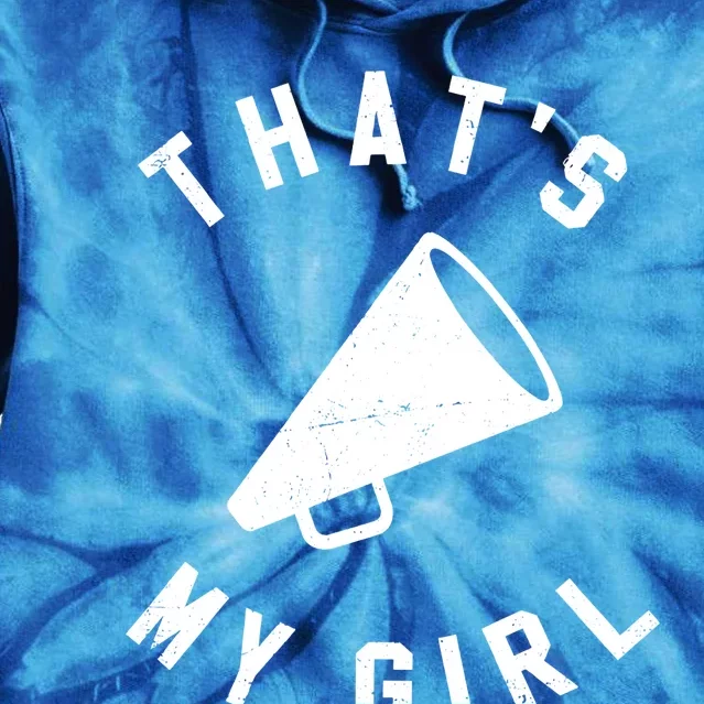 ThatS My Girl Cheerleading Tie Dye Hoodie