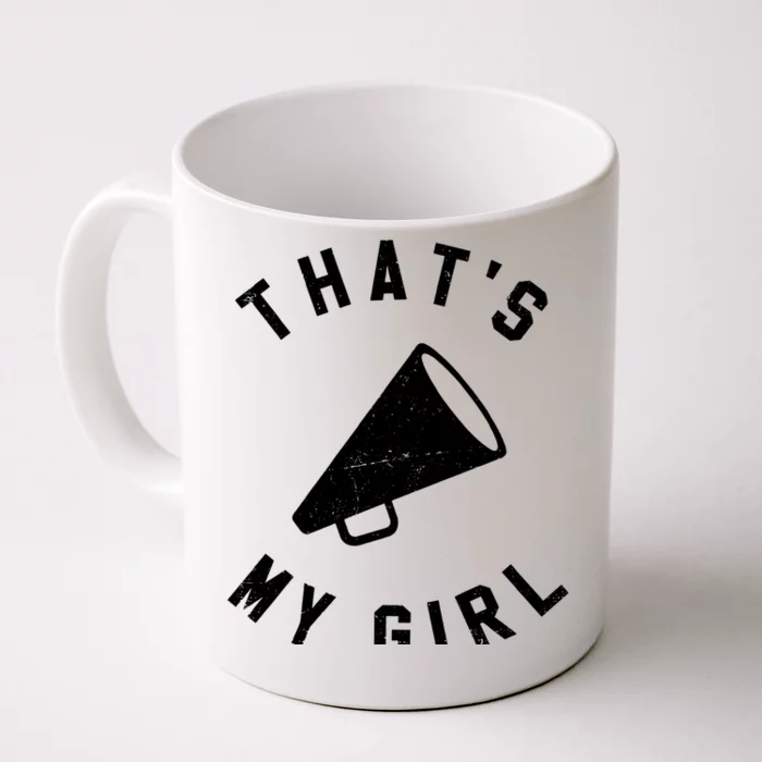 ThatS My Girl Cheerleading Front & Back Coffee Mug