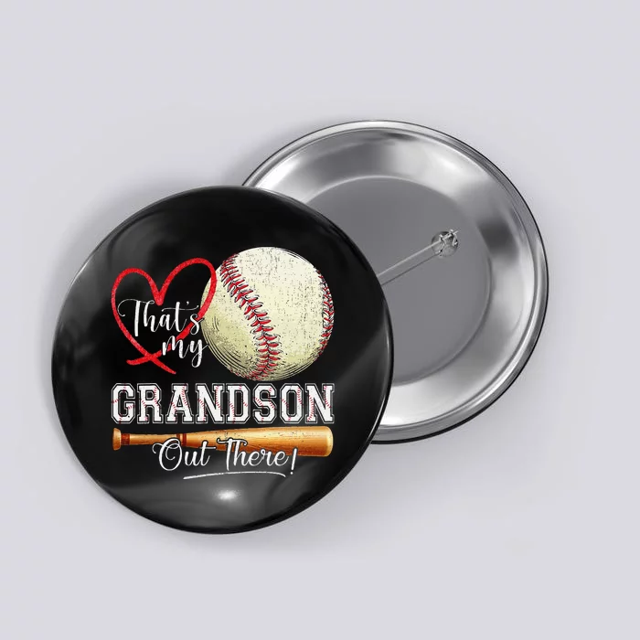 ThatS My Grandson Out There Baseball Grandma MotherS Day Gift Button