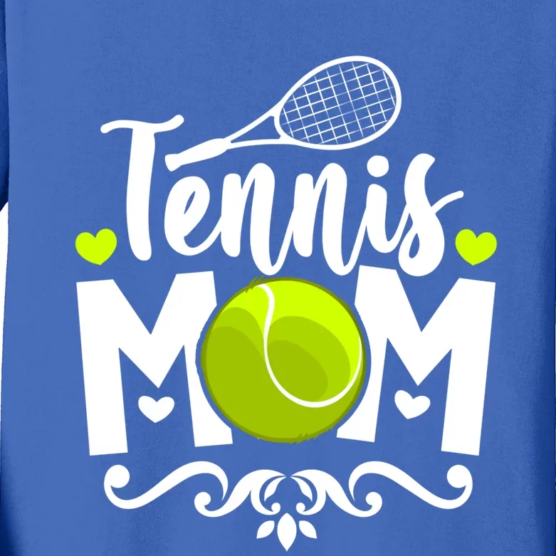 Tennis Mom Great Gift Kids Long Sleeve Shirt