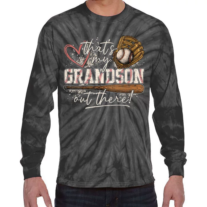 Thats My Grandson Out There Baseball Grandma Tie-Dye Long Sleeve Shirt