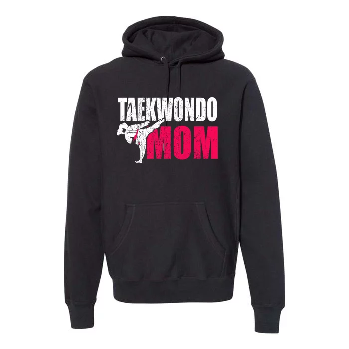 Taekwondo Mom Gift Idea Wo Tae Cool Taekwondo Uniform Premium Hoodie