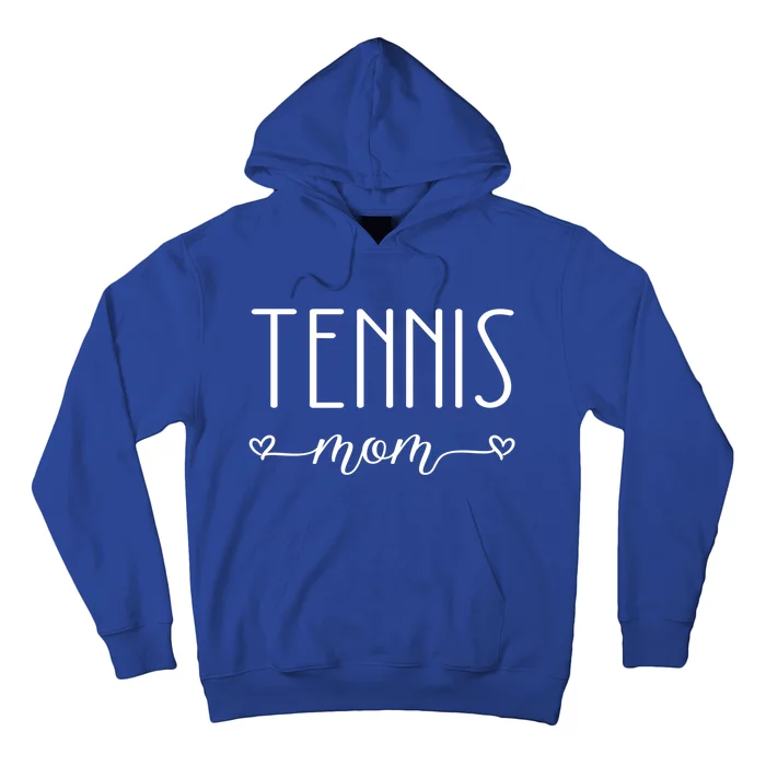 Tennis Mom Great Gift Hoodie