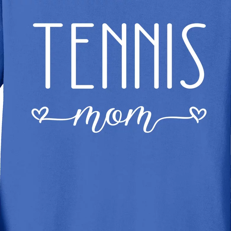 Tennis Mom Great Gift Kids Long Sleeve Shirt