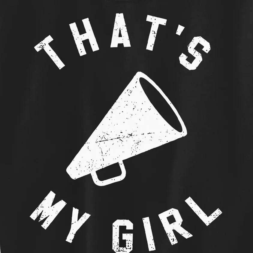 ThatS My Girl Cheerleading Kids Sweatshirt