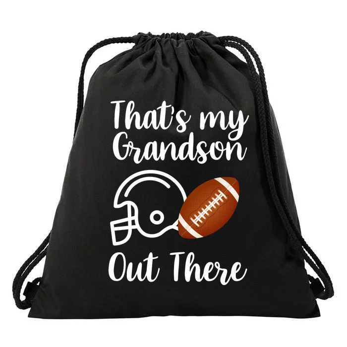 That's My Grandson Out There Football Sport Drawstring Bag