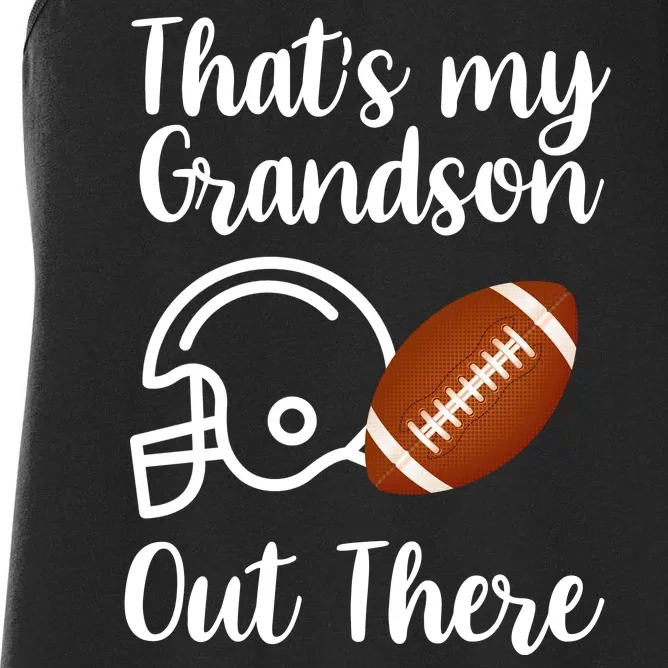 That's My Grandson Out There Football Sport Women's Racerback Tank