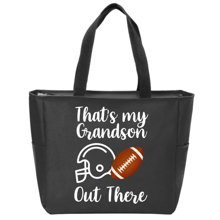 That's My Grandson Out There Football Sport Zip Tote Bag