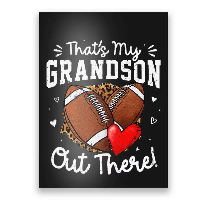 ThatS My Grandson Out There Funny Football Grandma Gift Poster