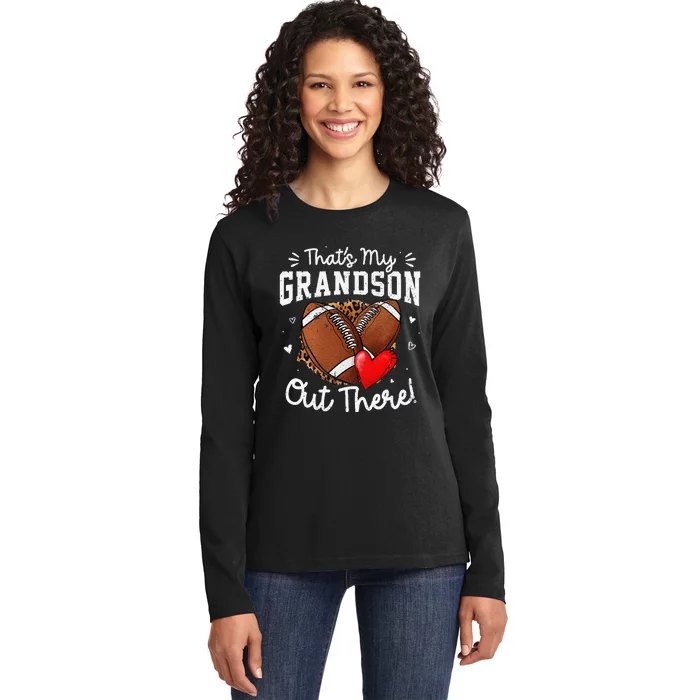 ThatS My Grandson Out There Funny Football Grandma Gift Ladies Long Sleeve Shirt