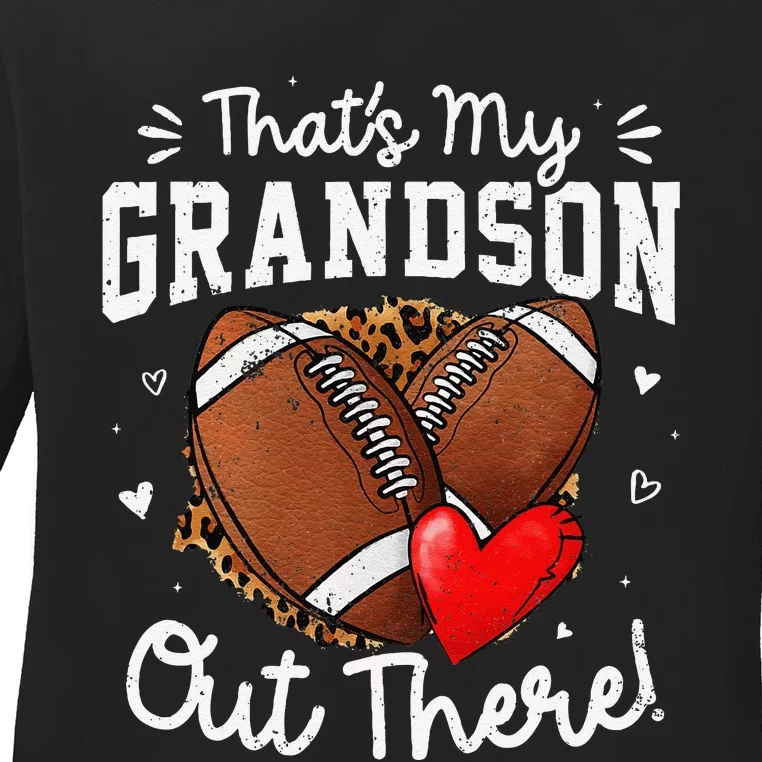 ThatS My Grandson Out There Funny Football Grandma Gift Ladies Long Sleeve Shirt