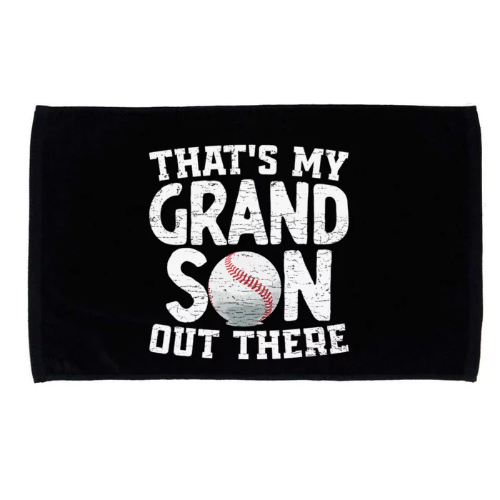 Thats My Grandson Out There Baseball Grandpa Grandma Microfiber Hand Towel