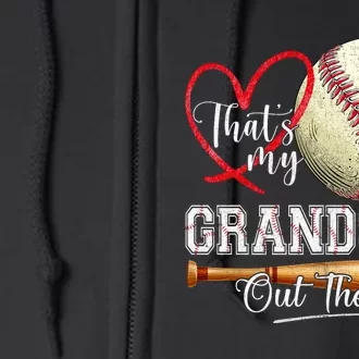 ThatS My Grandson Out There Baseball Grandma MotherS Day Full Zip Hoodie