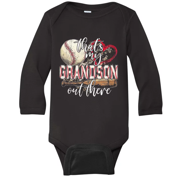 Thats My Grandson Out There Baseball Grandma Mothers Day Baby Long Sleeve Bodysuit