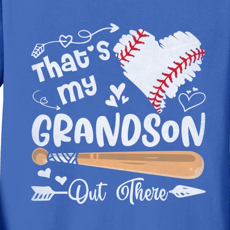 ThatS My Grandson Out There Baseball Grandma MotherS Day Gift Kids Long Sleeve Shirt