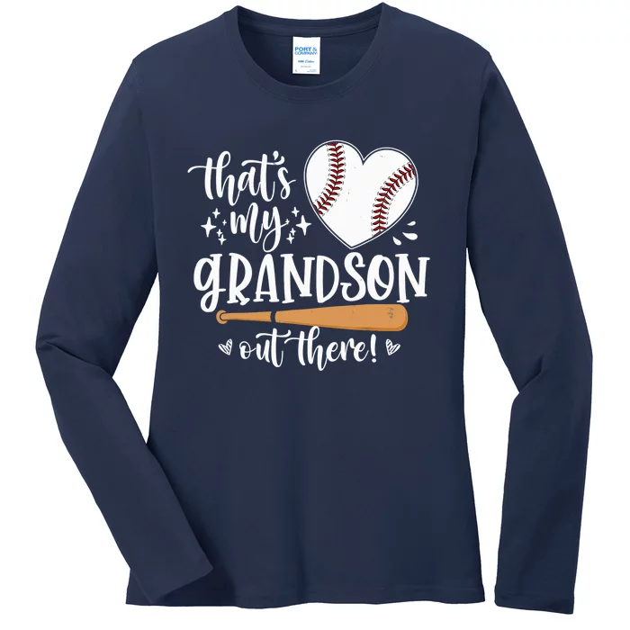 That's My Grandson Out There Baseball Grandma Mother's Day Ladies Long Sleeve Shirt