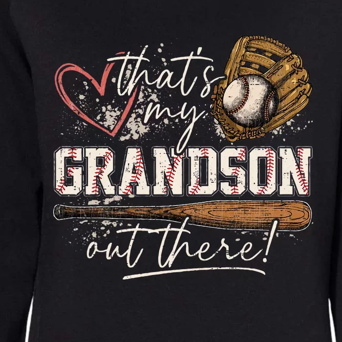 ThatS My Grandson Out There Baseball Grandma Womens California Wash Sweatshirt