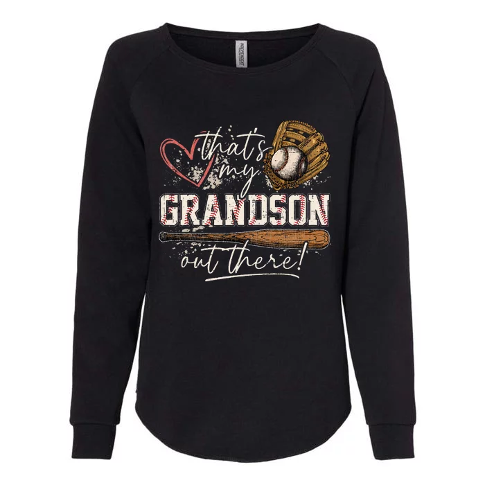 ThatS My Grandson Out There Baseball Grandma Womens California Wash Sweatshirt